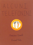 Alcuni Telefonini